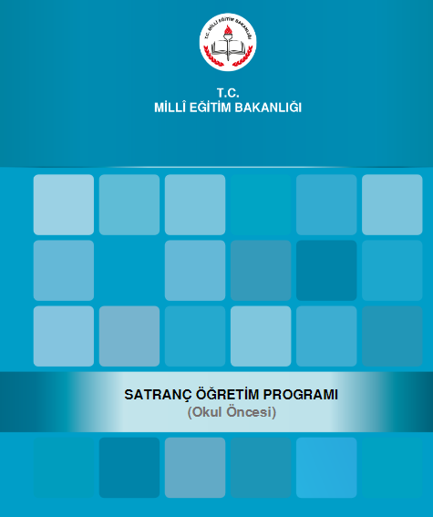 Satranç Dersi Öğretim Programı (Okul Öncesi)