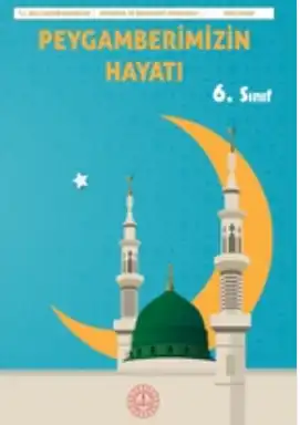 2024-2025 Yılı 6.Sınıf Peygamberimizin Hayatı Ders Kitabı (Meb Yayınları)