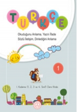 Okuduğunu Anlama, Yazılı İfade, Sözlü İletişim, Dinlediğini Anlama(1) - 1. Kademe Ders kitabı pdf indir