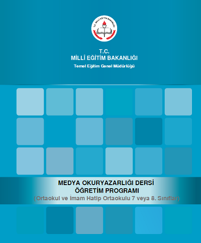 Medya Okuryazarlığı Dersi Öğretim Programı (Ortaokul)