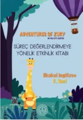 2. Sınıf İngilizce - Adventures of Zury - Süreç Değerlendirmeye Yönelik Etkinlik Kitabı - pdf