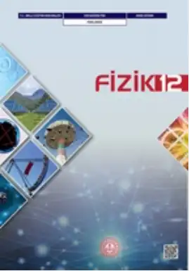2024-2025 Yılı Fen Lisesi 12.Sınıf Fizik Ders Kitabı