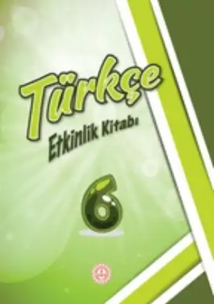 6. Sınıf Türkçe Etkinlik Kitabı (Meb Yayınları)