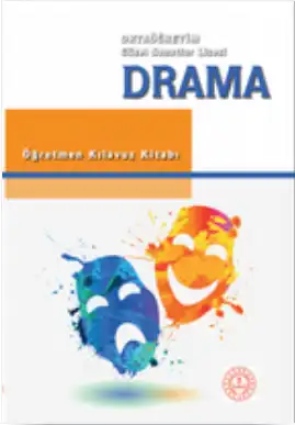 Güzel Sanatlar Lisesi Drama Öğretmen Kılavuz Kitabı pdf indir