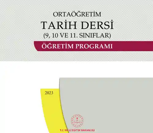 Tarih Dersi Öğretim Programı (Lise) - 2023