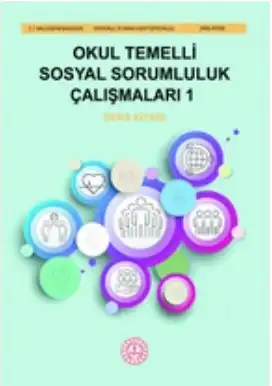 Ortaokul Okul Temelli Sosyal Sorumluluk Çalışmaları 1 Ders Kitabı