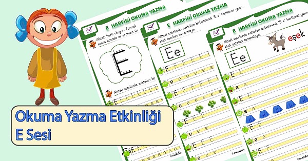 1. Sınıf İlk Okuma E Sesi Okuma Yazma Etkinliği