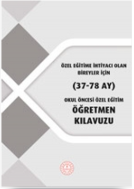 Okul Öncesi Özel Eğitim Öğretmen Kılavuzu (38-78 Ay) pdf indir