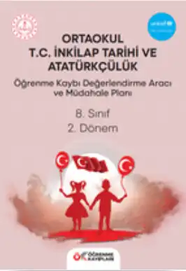 8. Sınıf T.C. İnkılap Tarihi ve Atatürkçülük - Öğrenme Kayıpları Değerlendirme Aracı ve Müdahale Planı (2. Dönem)