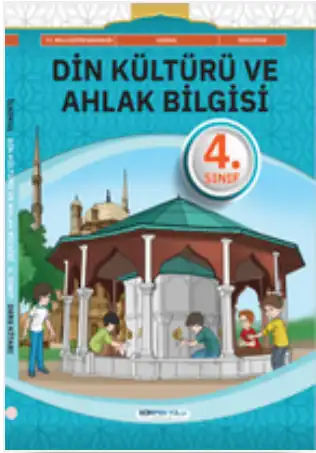 2024-2025 Yılı 4.Sınıf Din Kültürü ve Ahlak Bilgisi Ders Kitabı (SDR İpek Yolu Yayınları)