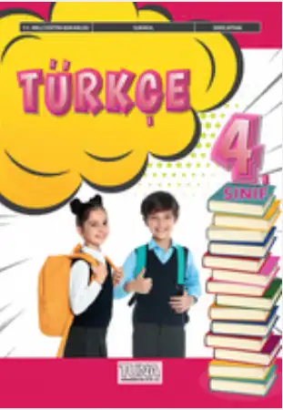 2024-2025 Yılı 4.Sınıf Türkçe Ders Kitabı (Tuna Yayınları)