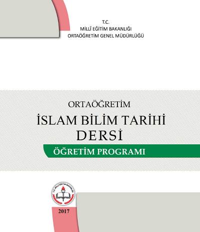 İslam Bilim Tarihi Dersi Öğretim Programı (Lise)