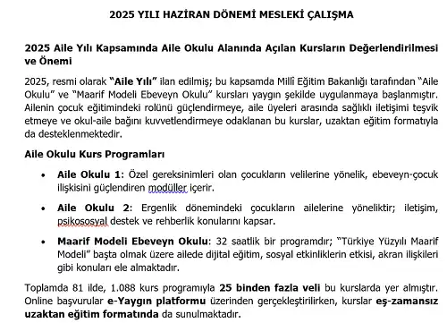 2025 Hayat Boyu Öğrenme Mesleki Çalışma: 2025 Aile Yılı Kapsamında Aile Okulu Alanında Açılan Kursların Değerlendirilmesi ve Önemi