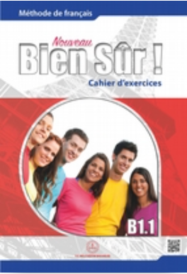Lise Bien Sur Fransızca B1.1 Çalışma Kitabı (Meb Yayınları)