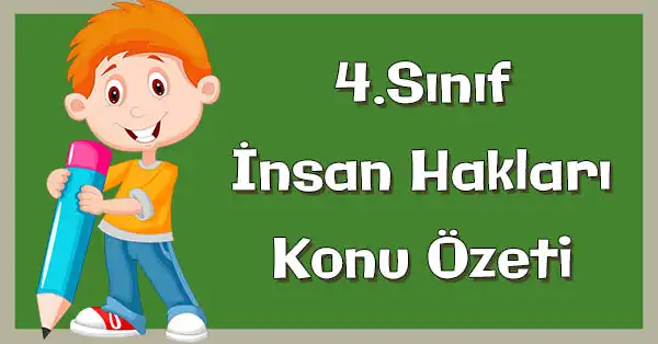 4. Sınıf İnsan Hakları - Kurallara Katkım Konu Özeti (Hecce Yayınları)