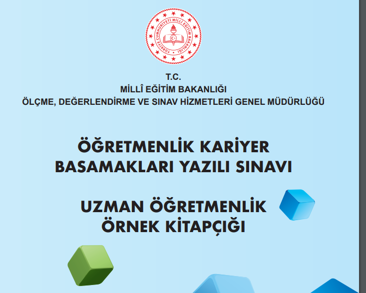 Uzman Öğretmenlik Kariyer Basamakları Yazılı Sınavı İkinci Örnek Kitapçığı - pdf indir