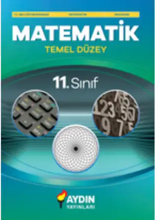 2024-2025 Yılı 11.Sınıf Temel Düzey Matematik Ders Kitabı (Aydın Yayınları)