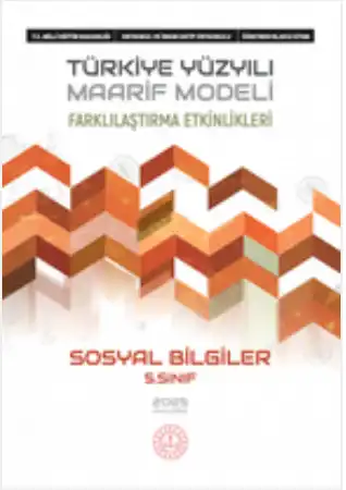 Ortaokul 5. Sınıf Sosyal Bilgiler - Farklılaştırma Etkinlikleri Öğretmen Kılavuz Kitabı