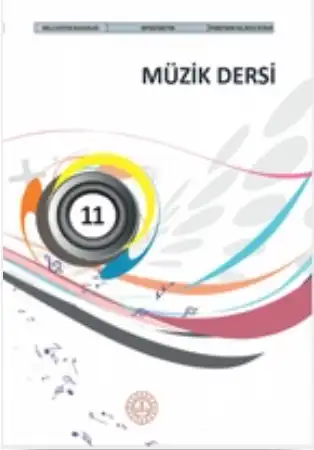 2024-2025 Yılı 11.Sınıf Müzik Öğretmen Kılavuz Kitabı