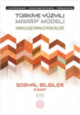 Ortaokul 6. Sınıf Sosyal Bilgiler Farklılaştırma Etkinlikleri Öğretmen Kılavuz Kitabı