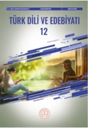 2024-2025 Yılı 12.Sınıf Türk Dili ve Edebiyatı Ders Kitabı (Meb Yayınları)