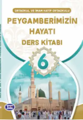 6.Sınıf Peygamberimizin Hayatı Ders Kitabı (Tutku Yayınları)