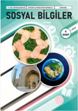 2025 - 2026 Yılı 6. Sınıf Sosyal Bilgiler Ders Kitabı (MEB - Maarif) - (1. Kitap)