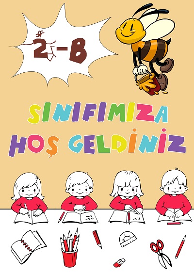 Model 4, 2-B Sınıfı İçin Arılı Sınıfımıza Hoş Geldiniz Posteri