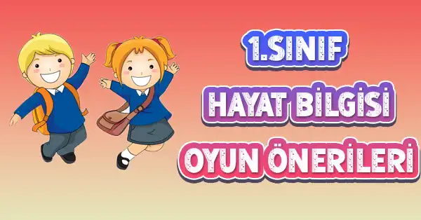 1. Sınıf Hayat Bilgisi - Güvenliğimiz İçin - Oyun Önerileri