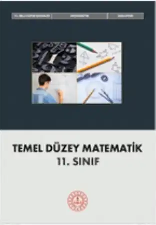 2025-2026 Yılı 11.Sınıf Temel Düzey Matematik Ders Kitabı (Meb Yayınları)