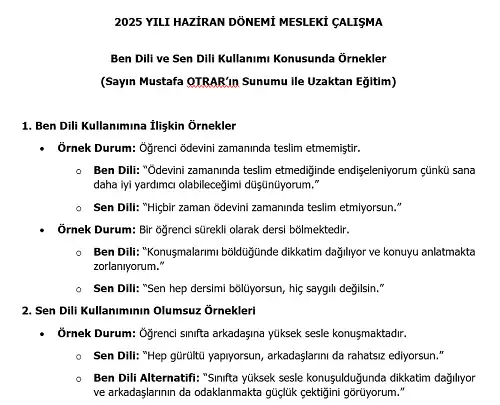 2025 İlkokul Mesleki Çalışma: Ben Dili ve Sen Dili Kullanımı Konusunda Örnekler (Mustafa OTRAR Sunumu ile Uzaktan Eğitim)