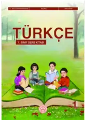 2024 - 2025 Yılı 1.Sınıf Türkçe Ders Kitabı (MEB - Maarif) - (1. Kitap)