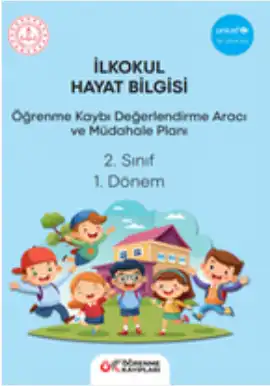 2. Sınıf Hayat Bilgisi - Öğrenme Kayıpları Değerlendirme Aracı ve Müdahale Planı (1. Dönem)