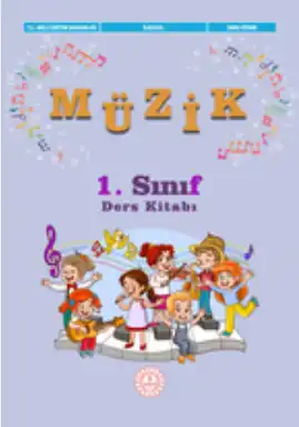 2025 - 2026 Yılı 1. Sınıf Müzik Ders Kitabı (MEB - Maarif)
