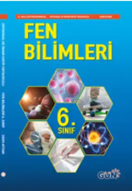 2024-2025 Yılı 6.Sınıf Fen Bilimleri Ders Kitabı (Gün Yayınları)