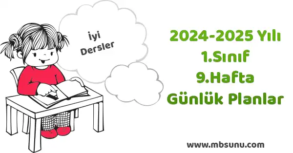 2024 - 2025 Yılı 1. Sınıf 9. Hafta Günlük Planları