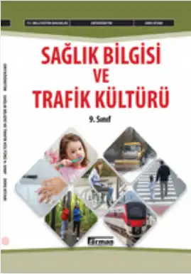 2025-2026 Yılı 9.Sınıf Sağlık Bilgisi Ve Trafik Kültürü Ders Kitabı (Ferman Yayınları)