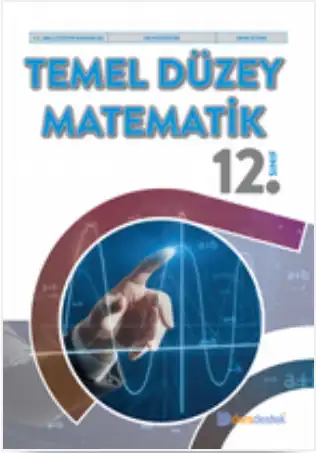 2025-2026 Yılı 12. Sınıf Matematik Temel Düzey Ders Kitabı (Dersdestek Yayınları)