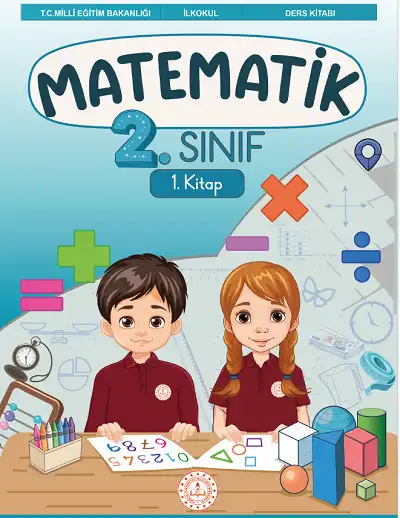 2025 - 2026 Yılı 2. Sınıf Matematik Ders Kitabı (MEB - Maarif) - (1. Kitap)