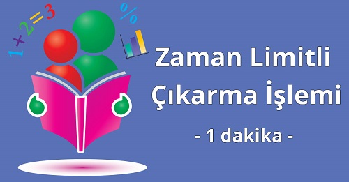 1. Sınıf Matematik - 1 Dakika Zaman Limitli Çıkarma İşlemi Etkinliği 39