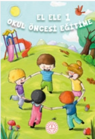 El Ele Okul Öncesi Eğitime 1 - Ders Kitabı pdf indir