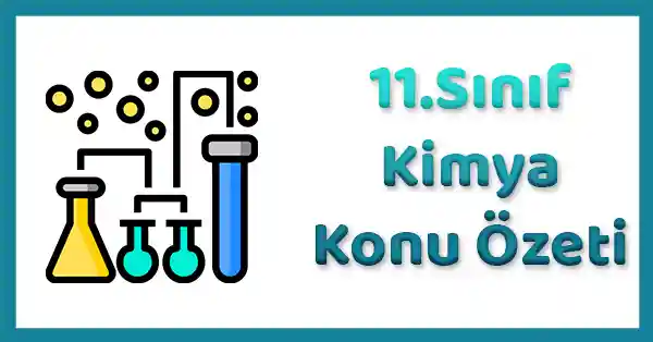 11. Sınıf Kimya - 4. Ünite (Kimyasal Tepkimelerde Enerji) Konu Özeti (SDR Dikey Yayınları)