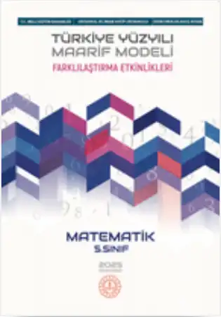 Ortaokul 5. Sınıf Matematik - Farklılaştırma Etkinlikleri Öğretmen Kılavuz Kitabı