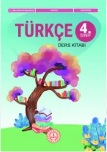 2024-2025 Yılı 4.Sınıf Türkçe Ders Kitabı (MEB Yayınları)