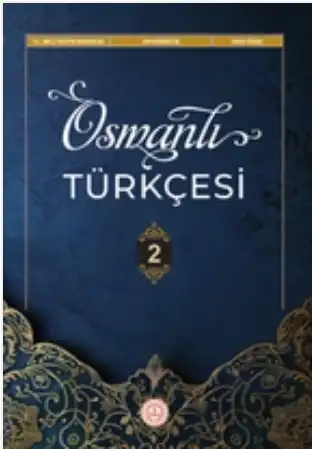 11. Sınıf Osmanlı Türkçesi 2 Ders Kitabı (Meb Yayınları)