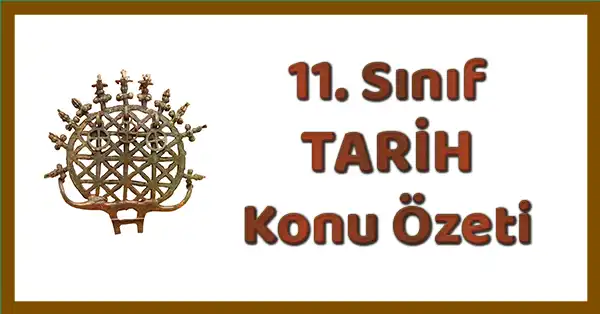 11. Sınıf Tarih - 2. Ünite (Değişim Çağında Avrupa Ve Osmanlı) Konu Özeti (Dersdestek)