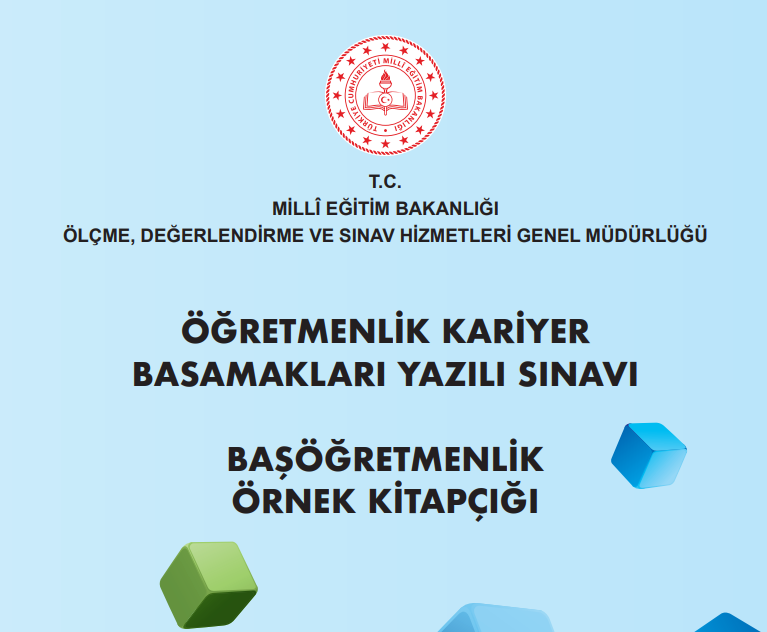 Başöğretmenlik Kariyer Basamakları Yazılı Sınavı İkinci Örnek Kitapçığı - pdf indir