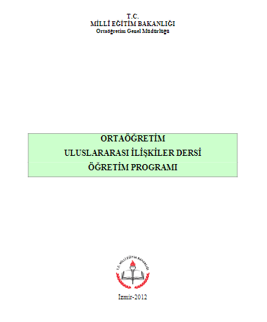 Uluslararası İlişkiler Dersi Öğretim Programı (Lise)