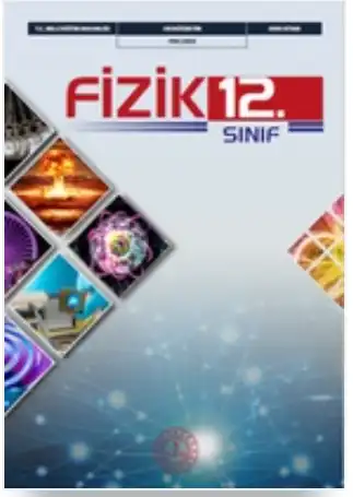 2025-2026 Yılı Fen Lisesi 12.Sınıf Fizik Ders Kitabı