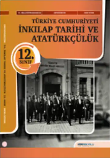 2024-2025 Yılı 12.Sınıf T.C. İnkılap Tarihi ve Atatürkçülük Ders Kitabı (SDR İpek Yolu Yayınları)